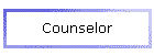 Counselor