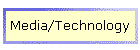 Media/Technology