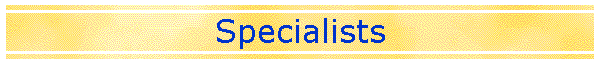 Specialists